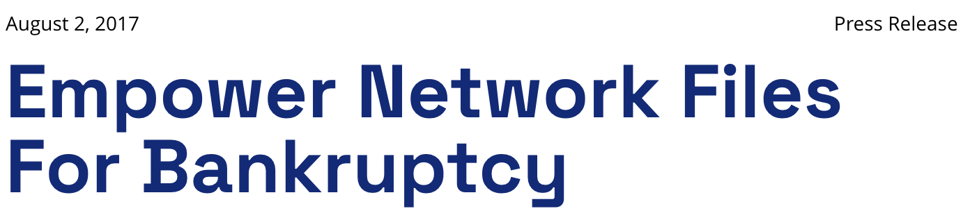 Business For Home article headline dated August 2 2017 reading Empower Network Files For Bankruptcy