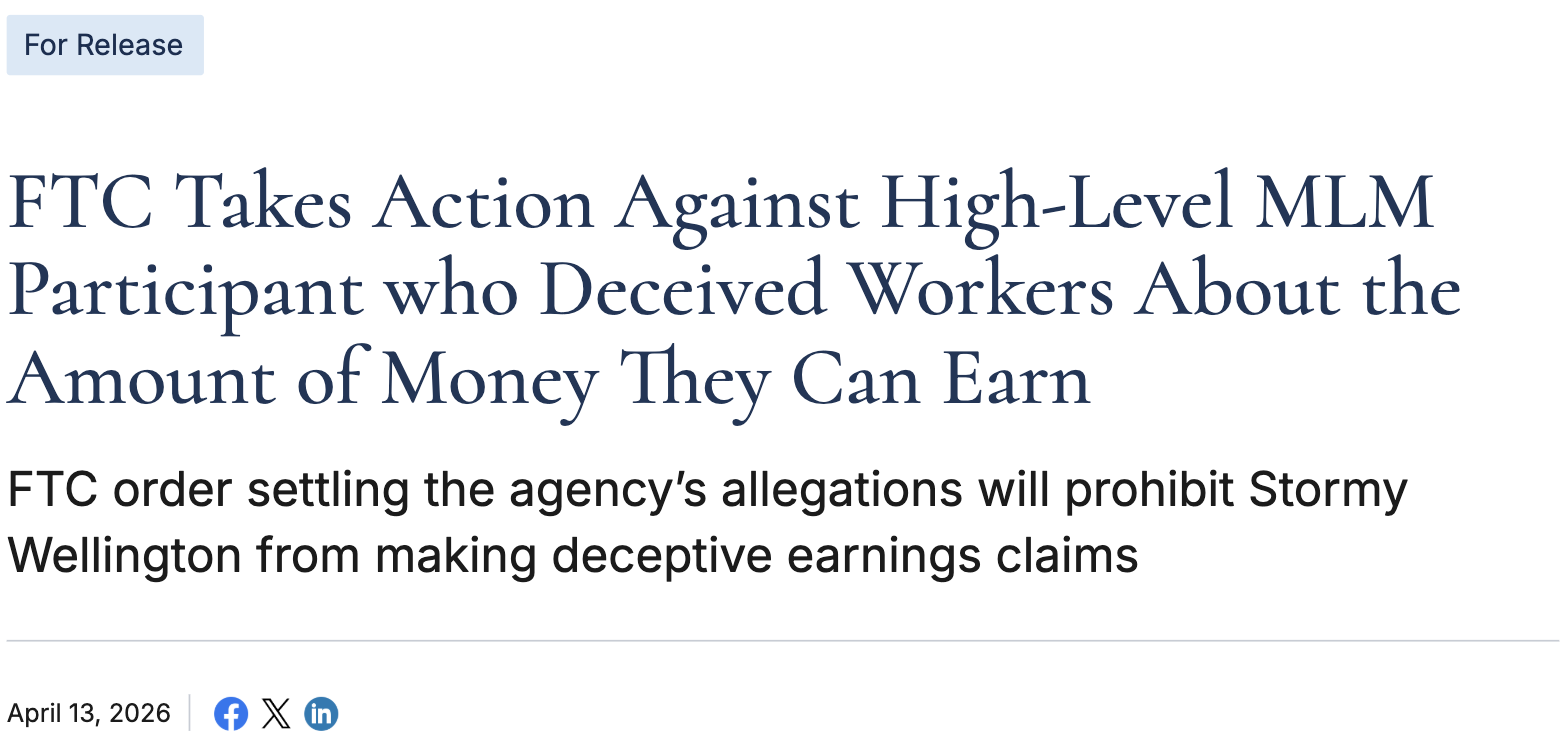 FTC press release dated April 13 2026 announcing action against a high-level MLM participant over deceptive earnings claims