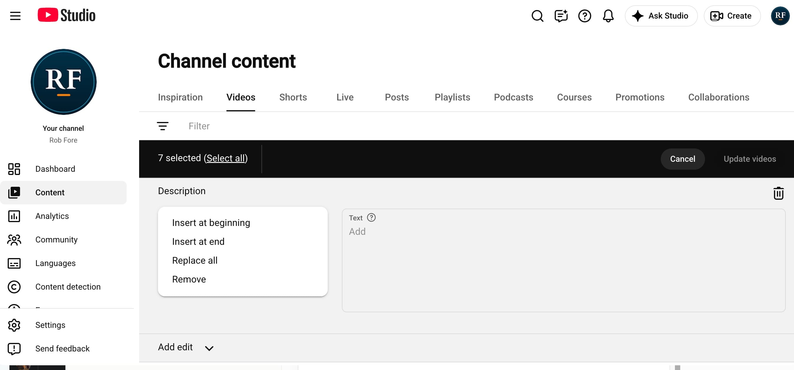YouTube Studio bulk edit panel with the Description dropdown open, listing four options in order: Insert at beginning, Insert at end, Replace all, and Remove